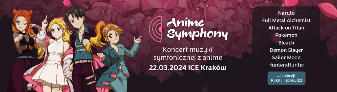 Koncert muzyki symfonicznej anime - Anime Symphony