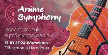 Koncert Anime Symphony w Warszawie 2024 - krótki baner