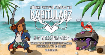 Łódzki Festiwal Fantastyki Kapitularz 2026 - Konwenty Południowe