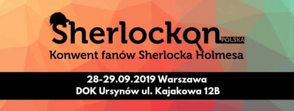 Sherlockon Polska 2019 - Konwenty Południowe