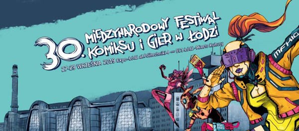 30. Międzynarodowy Festiwal Komiksu i Gier - Konwenty Południowe