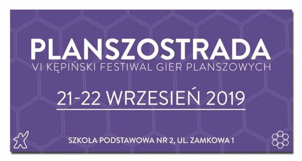 Planszostrada - VI Kępiński Festiwal Gier Planszowych - Konwenty Południowe