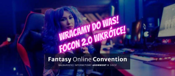 Fantasy Online Convention - Focon 2.0 - Konwenty Południowe
