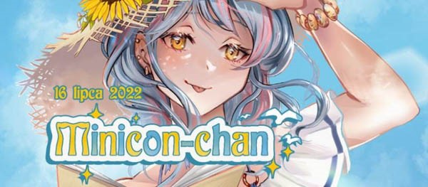 Minicon-chan 2022 - Konwenty Południowe