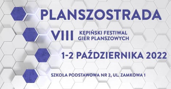 baner Planszostrada - VIII Kępiński Festiwal Gier Planszowych