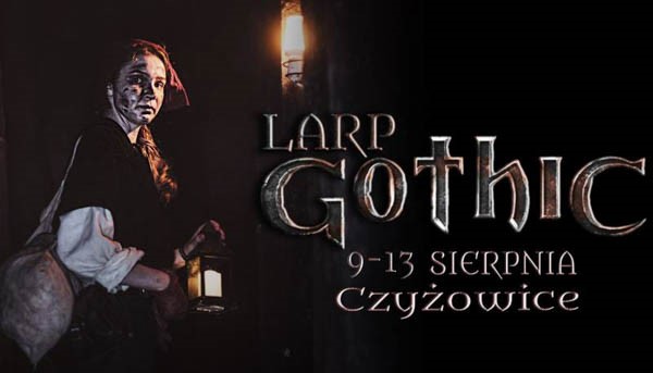 Larp Gothic 2023 - Nie interesuje mnie kim jesteś... - Konwenty Południowe