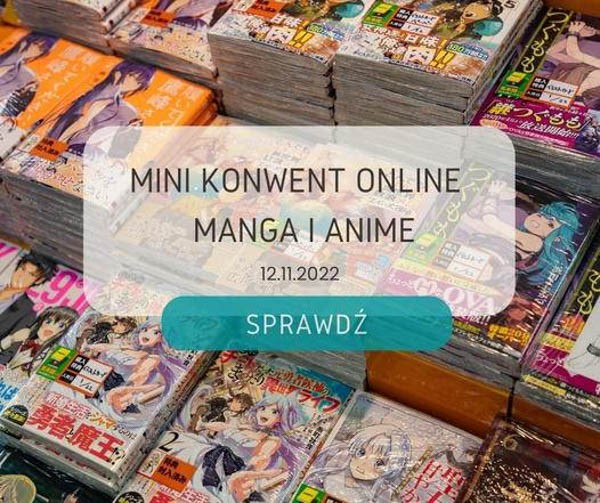Mini konwent - Manga i Anime - Konwenty Południowe