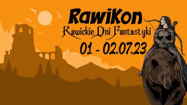 RawiKon - Rawickie Dni Fantastyki - Konwenty Południowe