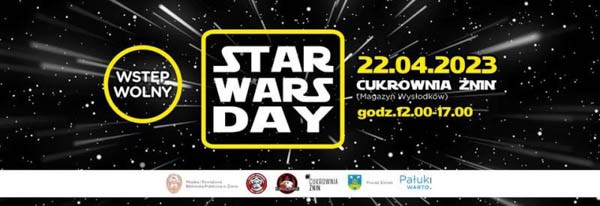 Star Wars Day w Cukrowni Żnin - Konwenty Południowe