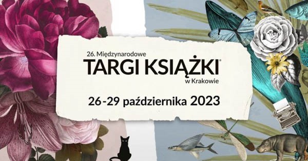 baner konwentu 26. Międzynarodowe Targi Książki w Krakowie 2023