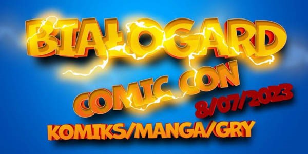 Białogard Comic Con - Konwenty Południowe