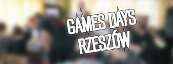 Games Days Rzeszów - Konwenty Południowe