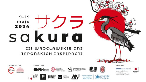 Sakura – III wrocławskie dni japońskich inspiracji - Konwenty Południowe Sakura – III wrocławskie dni japońskich inspiracji - Konwenty Południowe