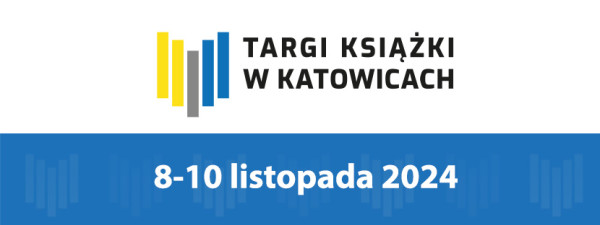 Targi książki w Katowicach 2024 - Konwenty Południowe