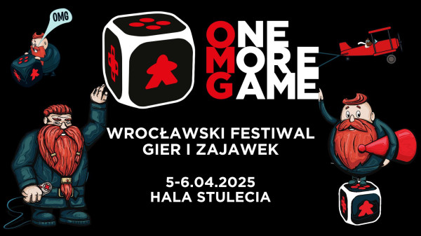 One More Game - Wrocławski Festiwal Gier 2025 - Konwenty Południowe