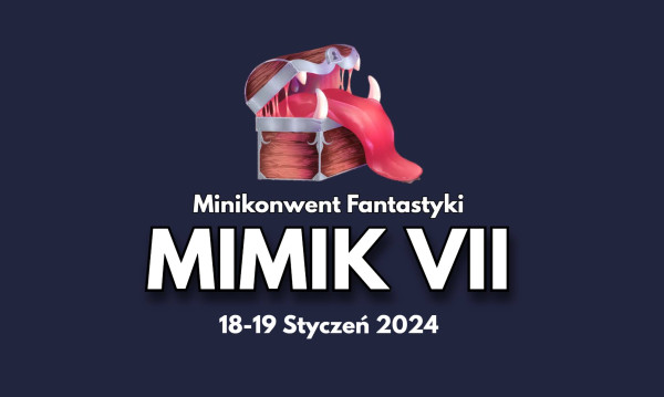 MIMIK - VI Minikonwent Fantastyki KFiG UW - Konwenty Południowe