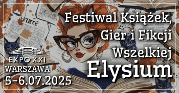 I Festiwal Książek, Gier i Fikcji Wszelkiej Elysium - Konwenty Południowe