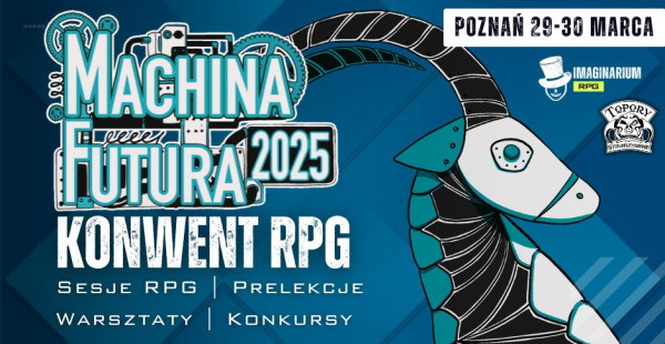 Machina Futura 2025  - Konwenty Południowe