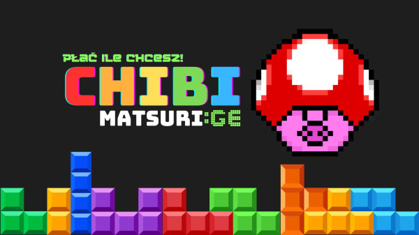 Chibimatsuri: Gaming Edition - Konwenty Południowe