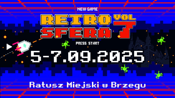 RetroSfera vol.7 - Festiwal Komputerów, Gier i Konsol - Konwenty Południowe RetroSfera vol.7 - Festiwal Komputerów, Gier i Konsol - Konwenty Południowe
