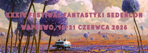 34. Festiwal Fantastyki SedeńCon - Konwenty Południowe