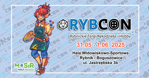 Rybcon Targi Rękodzieła i Hobby 2025 - Konwenty Południowe