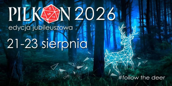 Festiwal Gier i Fantastyki Pilkon 2026 - Konwenty Południowe