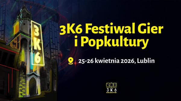 3k6 Festiwal Gier i Popkultury 2026 - baner