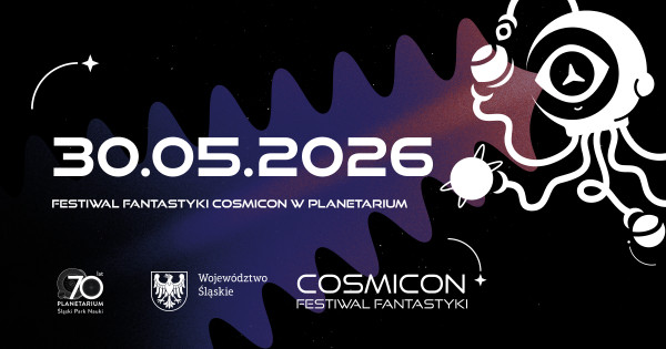 Festiwal Fantastyki Cosmicon 2026 - Konwenty Południowe