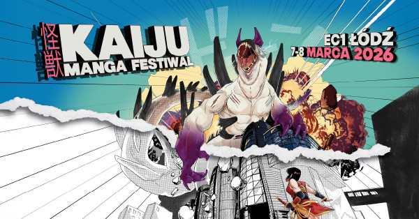 Kaiju Manga Festiwal – II edycja - Konwenty Południowe