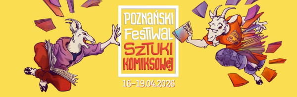 Poznański Festiwal Sztuki Komiksowej 2026 - Konwenty Południowe