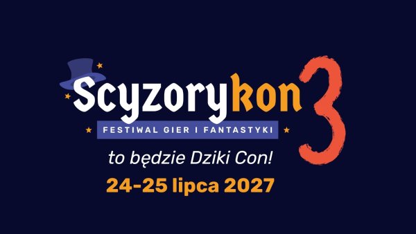 Scyzorykon 3: To będzie Dziki Con! - Konwenty Południowe