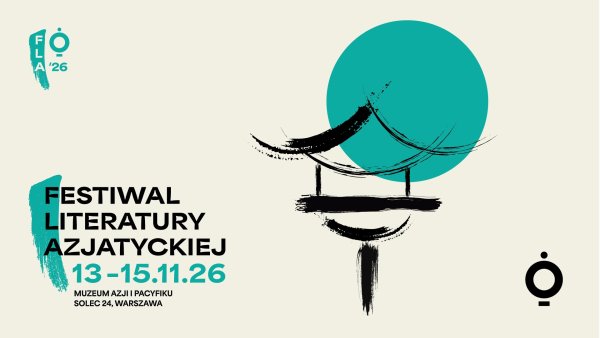 Festiwal Literatury Azjatyckiej 2026 - Konwenty Południowe