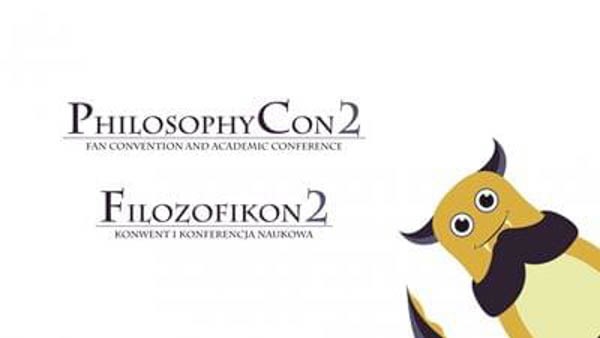 Filozofikon/PhilosophyCon 2 - Konwenty Południowe