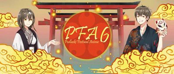 Podlaski Festiwal Anime 6 - Konwenty Południowe