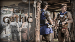 Larp Gothic 2019 - Witamy w Kolonii - Konwenty Południowe Larp Gothic 2019 - Witamy w Kolonii - Konwenty Południowe