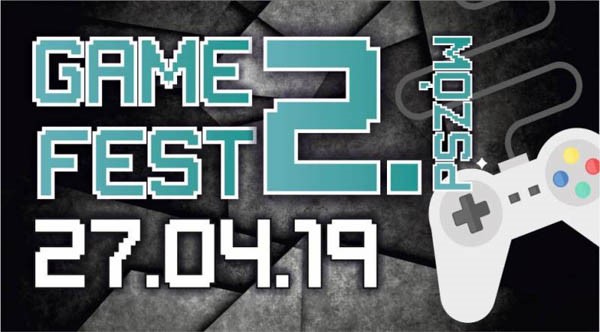 Game Fest 2. - Pszów 2019 - turnieje e-sportowe i gry komputerowe
