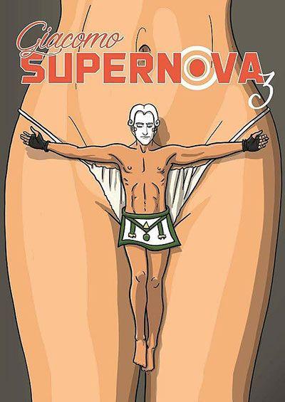 „Giacomo Supernova #03: Całuj wuja w dubeltówkę”
