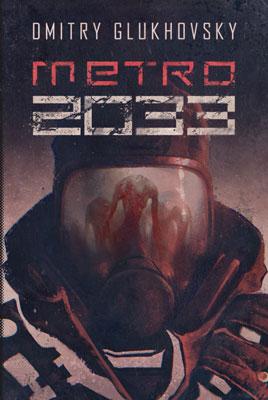 Dymitry Glukhowsky - „Metro 2033”